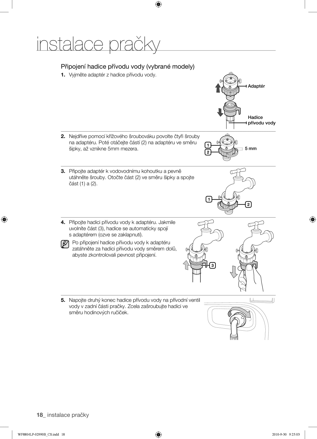 Samsung WF8804LPV/XEH manual Připojení hadice přívodu vody vybrané modely, Vyjměte adaptér z hadice přívodu vody 